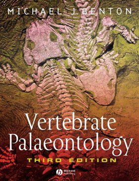 Vertebrate Palaeontology Michael J Benton Nhbs Book Shop