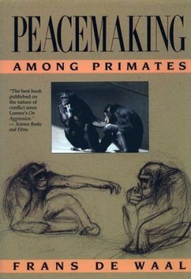 Peacemaking Among Primates Frans De Waal Nhbs Book Shop