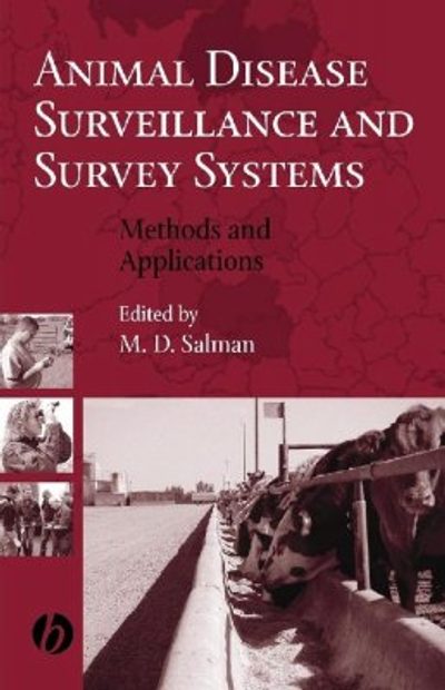 Animal Disease Surveillance And Survey Systems Methods And Applications Nhbs Academic Professional Books