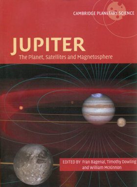 Jupiter: The Planet, Satellites and Magnetosphere NHBS Academic