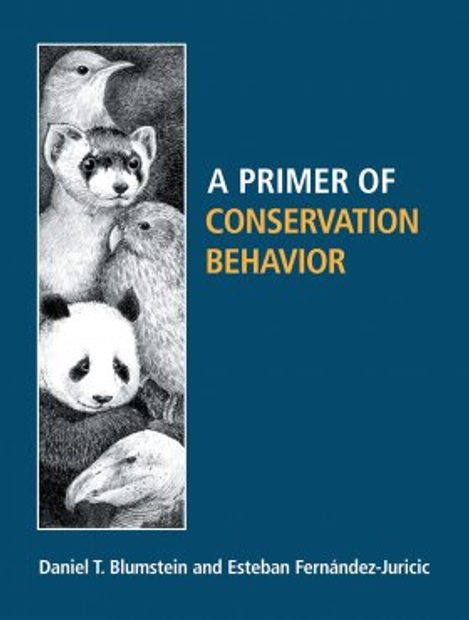 A Primer of Conservation Behavior | NHBS Academic & Professional Books