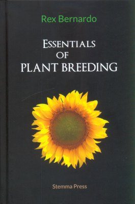 Essentials Of Plant Breeding: Rex Bernardo | NHBS Book Shop