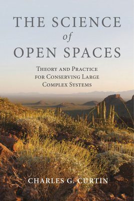 The Science Of Open Spaces Theory And Practice For