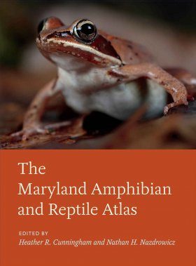 The Maryland Amphibian and Reptile Atlas NHBS Academic