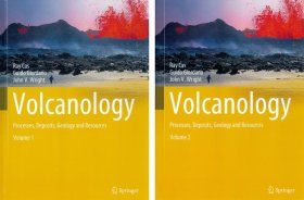 Volcanology: Processes, Deposits, Geology and Resources (2-Volume