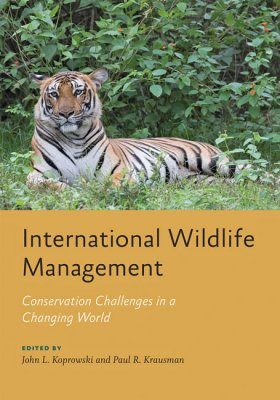 International Wildlife Management: Conservation Challenges in a Changing  World | NHBS Academic & Professional Books