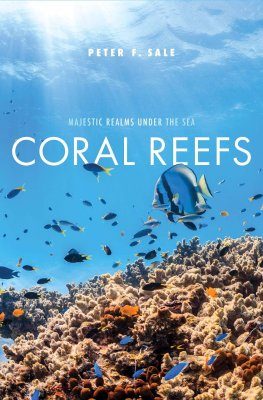 Coral Reefs: Majestic Realms under the Sea | NHBS Good Reads