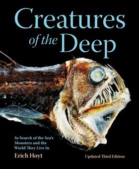 Creatures of the Deep: In Search of the Sea's Monsters and the