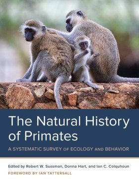The Natural History of Primates: A Systematic Survey of Ecology