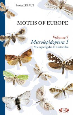 Moths of Europe, Volume 7: Microlepidoptera 1: Micropterigidae to  Tortricidae | NHBS Field Guides & Natural History