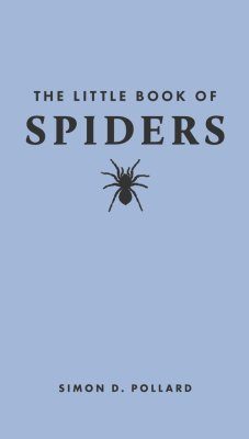 The Little Book of Spiders | NHBS Field Guides & Natural History