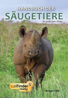 Handbuch der Säugetiere im Südlichen Afrika [The Mammal Guide of