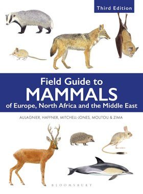 Field Guide to Mammals of Europe, North Africa and the