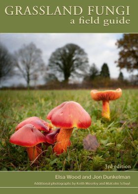 Grassland Fungi: A Field Guide | NHBS Field Guides & Natural History