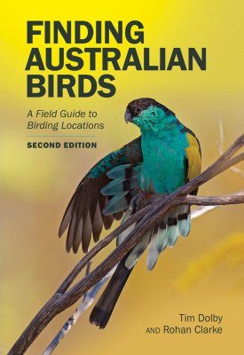 A Field Guide to Australian Birds: Discover, Identify & Explore
