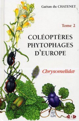 Coleopteres Phytophages D Europe Tome 2 Chrysomelidae Phytophagous Beetles Of Europe Volume 2 Chrysomelidae Nhbs Academic Professional Books