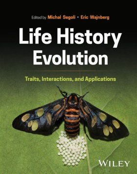 語学+参考書 Life History Evolution Life History Evolution: Traits, Interactions, and Applications