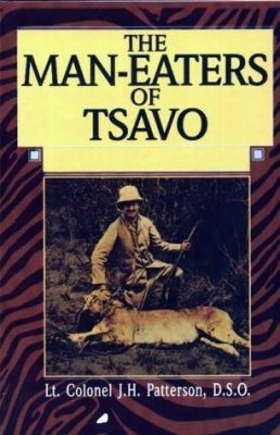 The Man Eaters Of Tsavo Jh Patterson Nhbs Book Shop