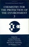 Chemistry for the Protection of the Environment 3