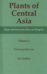 Plants of Central Asia, Volume 2: Chenopodiaceae