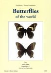 Butterflies of the World, Part 8: Papolionidae V: New and Rare Papilionidae [German]