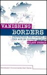 Vanishing Borders