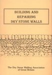 Building and Repairing Dry Stone Walls