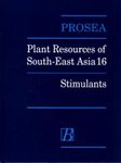 PROSEA, Volume 16: Stimulants