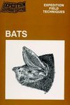 Bats - Expedition Field Techniques