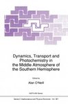 Dynamics, Transport and Photochemistry in the Middle Atmosphere of the Southern Hemisphere