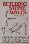 Building Stone Walls