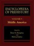 Encyclopedia of Prehistory, Volume 5