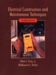 Electrical Construction and Maintenance Techniques