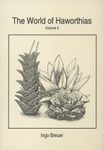 The World of Haworthias, Volume 2
