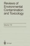 Reviews of Environmental Contamination and Toxicology, Volume 172