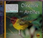 Birds of the Antilles / Oiseaux des Antilles (2CD)