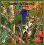 Jungles of Sulawesi / Jungles des Iles Célèbes