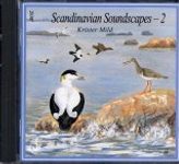 Scandinavian Soundscapes 2 / Symphonies Scandinaves - Volume 2