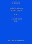 Chemotaxonomie der Pflanzen, Band XIb-2: Leguminosae