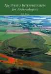 Air Photo Interpretation for Archaeologists
