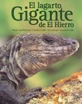 El Lagarto Gigante de el Hierro [The Hierro Giant Lizard]