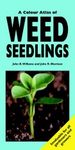 A Colour Atlas of Weed Seedlings