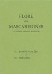 Flore des Mascareignes, Volume 31-50: Renonculacées à Théacées