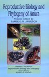 Reproductive Biology and Phylogeny of Anura