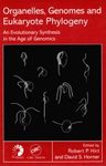 Organelles, Genomes and Eukaryote Phylogeny