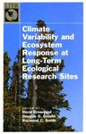 Climate Variability and Ecosystem Response in Longterm Ecological Research Sites