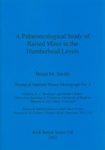 A Palaeocological Study of Raised Mires in the Humberhead Levels