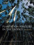 Plantation Forestry in the Tropics
