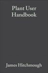 Plant User Handbook