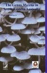 The Genus Mycena in South-Eastern Australia